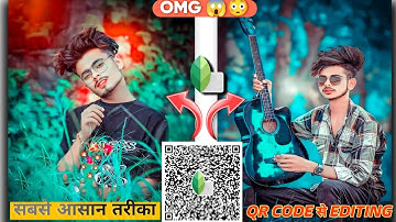 QR Code Se Photo Editing || Snapseed QR Code Photo Editing || Snapseed Preset || Scan Your Editing