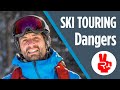 Backcountry Ski Touring - Early Season Dangers Part 2