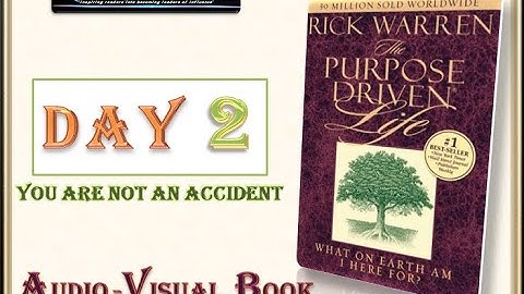 Purpose Driven Life - Day 2 - Audio Visual  Book.