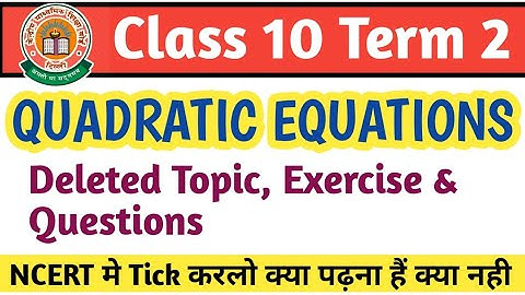 Quadratic Equation | Quadratic Equation Deleted Portion Term 2 | Maths Deleted Portion 10th Term 2