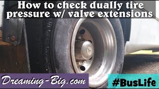 how to check dually tire pressure with valve extensions