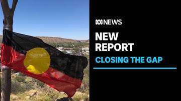First annual Closing the Gap report shows key goals still not being met | ABC News
