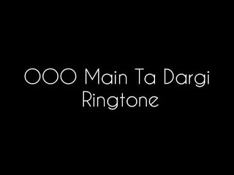 OOO MAIN TA DARGI RINGTONE WHSTAPP STATUS   live  trending