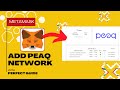 How To Add Peaq Network In Metamask (Easy Guide)