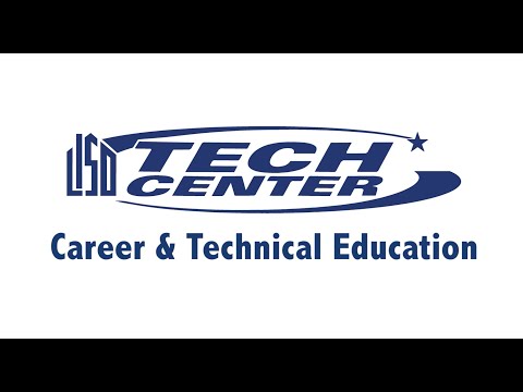 LISD TECH Center - I Am CTE