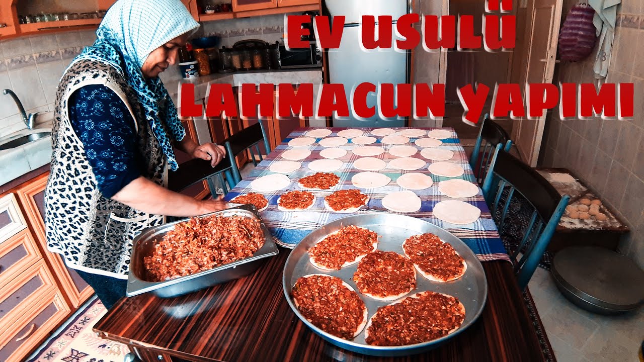 Tufanbeyli'De Ev Usulü Lahmacun Yapımı