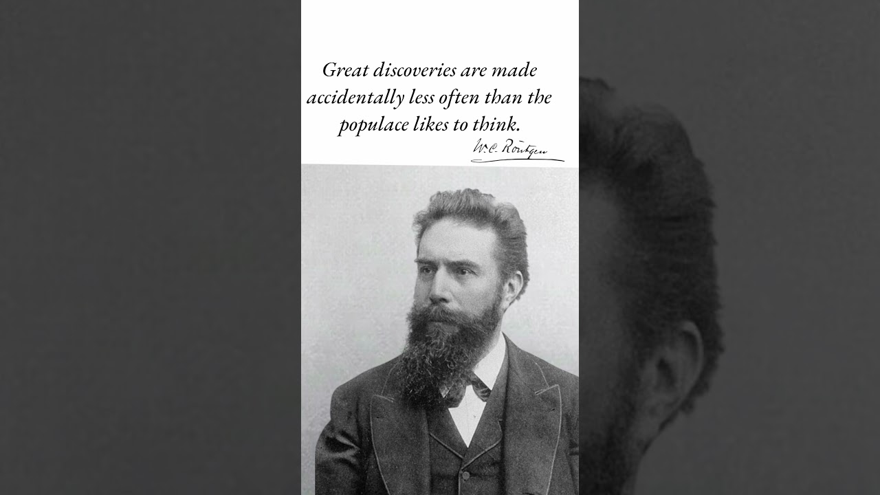 Wlhelm Röntgen— The scientists who discovered X-ray. #xray #medical #science #quotes #xrays