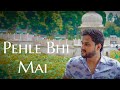 Pehle bhi mai unplugged cover  darksun productions  animal