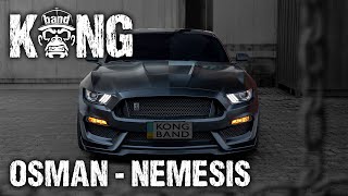 OsMan - Nemesis | G-HOUSE | KongBand 🦍