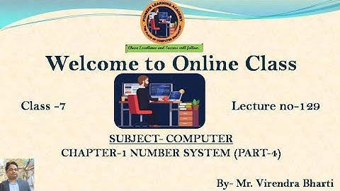 Revision of Computer Arithmetic (Part-2)||Ch-1 Number System(Part-4)||Class-7|| Lecture No-129