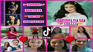 KARINA BAUTISTA NEW TIKTOK COMPILTION❤(She&#39;s Gorgeous)