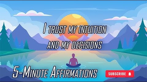 🌟 I Trust My Intuition and My Decisions - Daily Affirmations for Confidence and Clarity 🌟