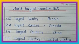 World Largest Country List | Top 10 Largest Country In the World