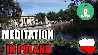 Meditation - Warsaw Poland - Nature Sounds - Work / Sleep / Relax