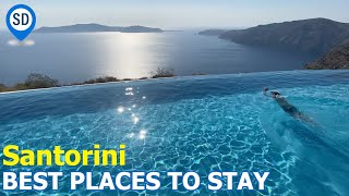 Where to Stay in Santorini - Best Towns, Hotels, & Areas