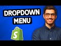 How to Make a Dropdown Menu on Shopify (2022) | Shopify Dropdown Menu