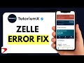How to Fix Zelle Not Working in Capital One