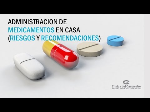Administración de medicamentos en casa (riesgos y recomendaciones)
