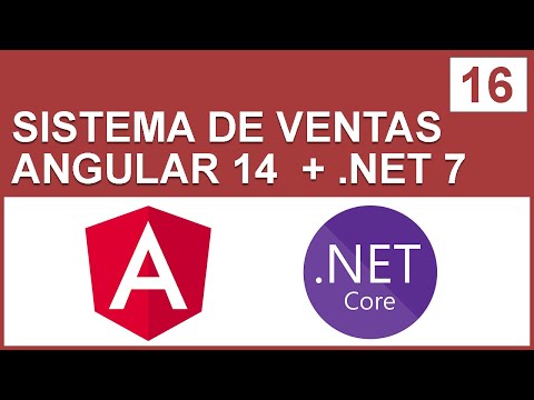 Curso Sistema de Ventas en Angular 14 y ASP.NET Core 7 - Parte Final