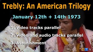 Elvis Presley - Trebly: An American Trilogy by Channel TCB News 9,331 views 3 years ago 13 minutes, 45 seconds