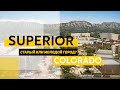 Город Superior, Colorado. Одновременно старый и очень молодой город.