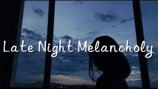Late Night Melancholy - Rube Boy & White Cherry【纯音乐】