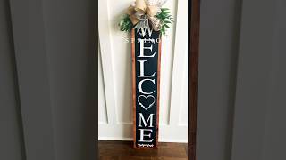 DIY Welcome sign! #porchdecor #springdecor