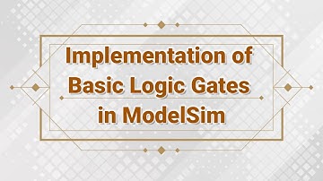 Implementation of Basic Logic Gates in ModelSim using VHDL
