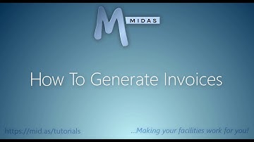 MIDAS: How To Generate Invoices