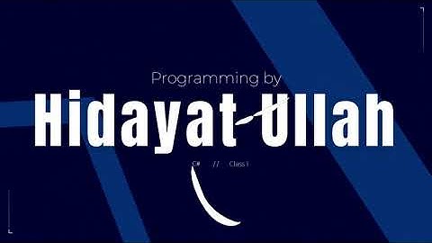 Class 1 - C# programming introduction to beginner in pashto