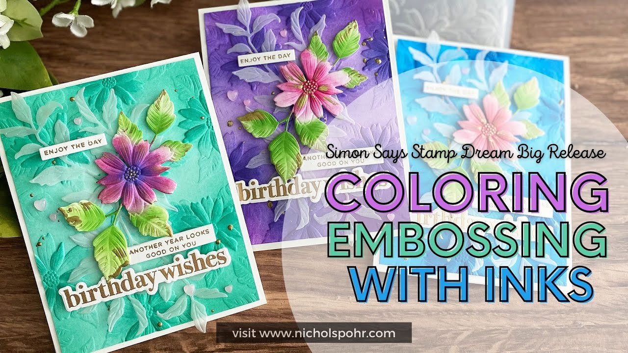 Coloring Embossing with Inks (Simon Says Stamp)