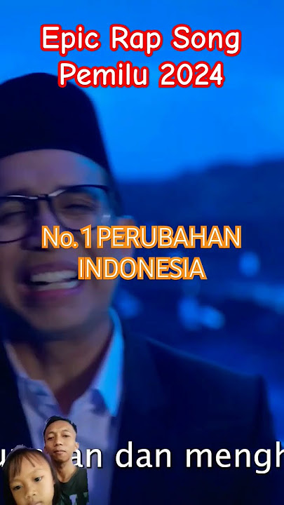 Epic Rap 2024 | No 1 jawaban Perubahan Indonesia #aminajadulu #aniesbaswedan #pemilu2024