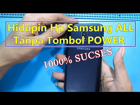 Menghidupkan Kembali HP Samsung Galaxy ALL series Tanpa Tombol Power 1000% SUCSES part1