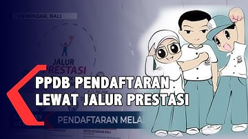 PPDB di Bali,  Pendaftaran Melalui Jalur Prestasi