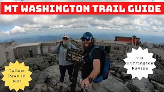 Mt Washington via Huntington Ravine Virtual Hike Trail Guide