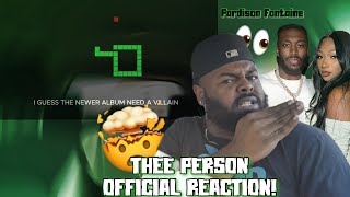 Pardison Fontaine - THEE PERSON (Official Lyric Video Reaction) | JAY III