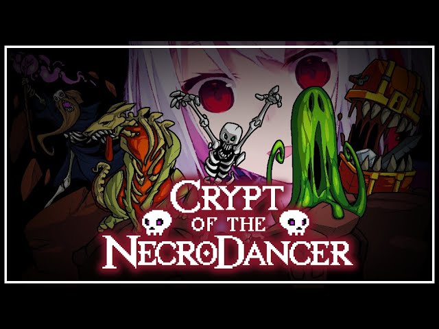 【 Crypt of the NecroDancer 】 우와리듬게임이다🎼リズムゲーム初心者ですのサムネイル