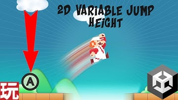 Unity PlayMaker  How to set up 2d variable Jump Height!