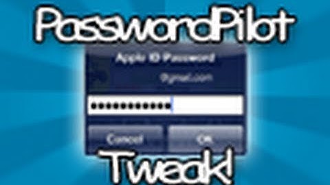 PasswordPilot - Auto-Insert Your iDevice AppStore Password! **FREE TWEAK!!**