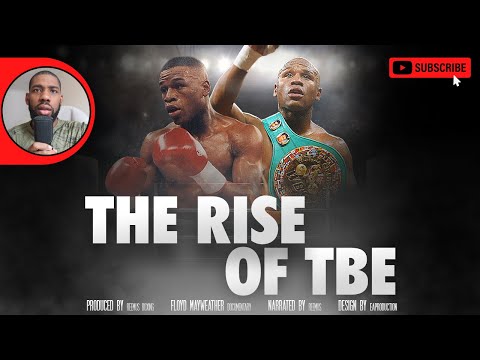 The Rise of Floyd Mayweather "TBE" (FILM-DOCUMENTARY PART 1)