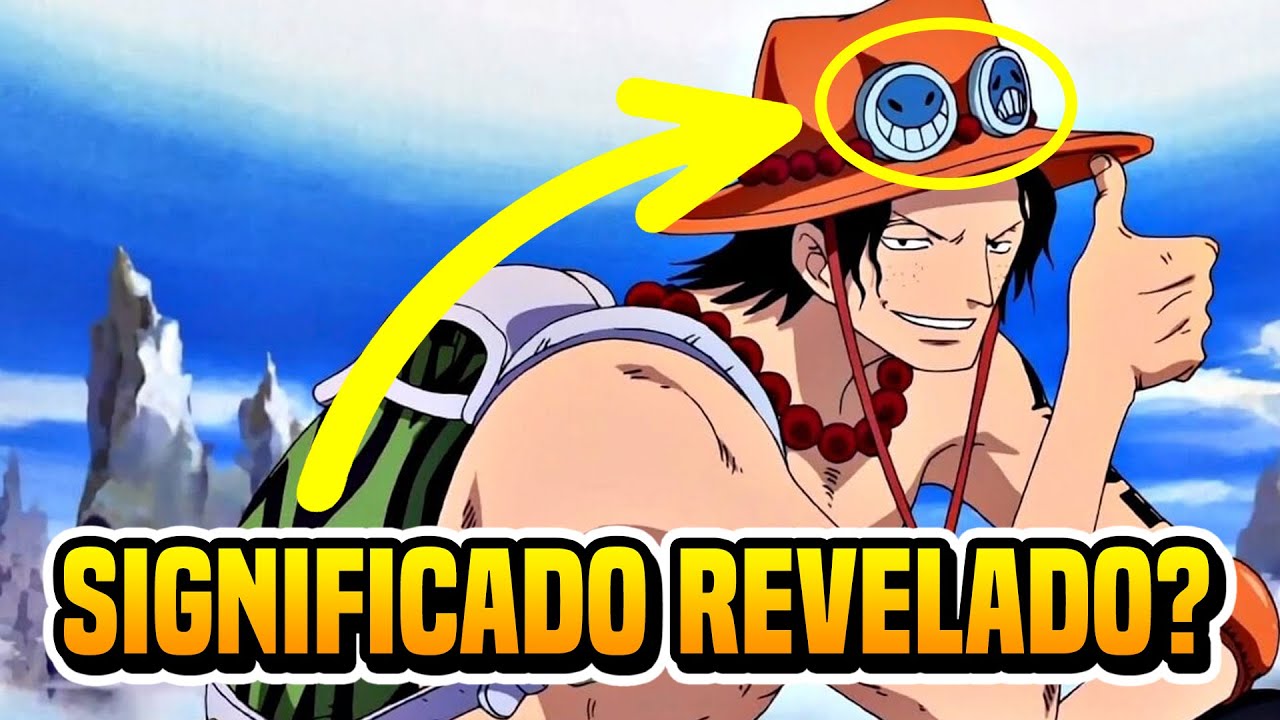 Este é o significado dos rostos no chapéu de Ace em One Piece - Critical  Hits