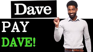 How Fast Does Dave Pay You (2025)