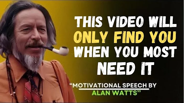 This Video Will Only Find You When You Most Need It | Alan Watts