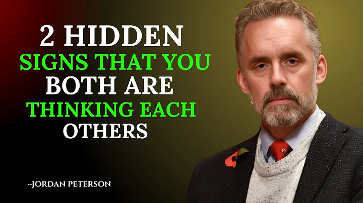 8 Signs Appears When You Both Are Thinking Each Other (It’s Not Just in Your Head) | Jordan Peterson
