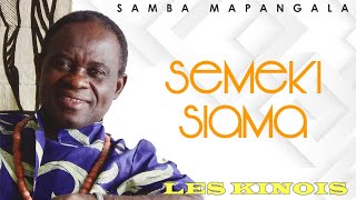 Samba Mapangala - Semeki Siama (AUDIO)