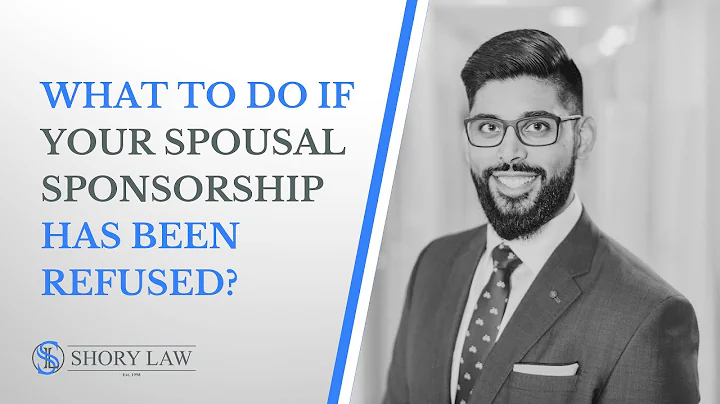 Has your Spousal Sponsorship been refused? Immigration lawyer Jatin Shory