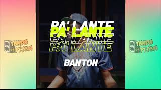 BANTON - PA'LANTE