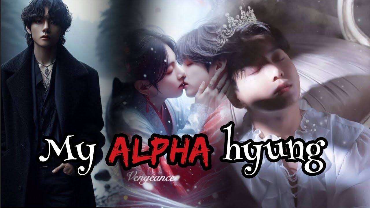 My alpha hyung{1/2}vkook || alpha || omega || top tae || btm kook || taekook FF