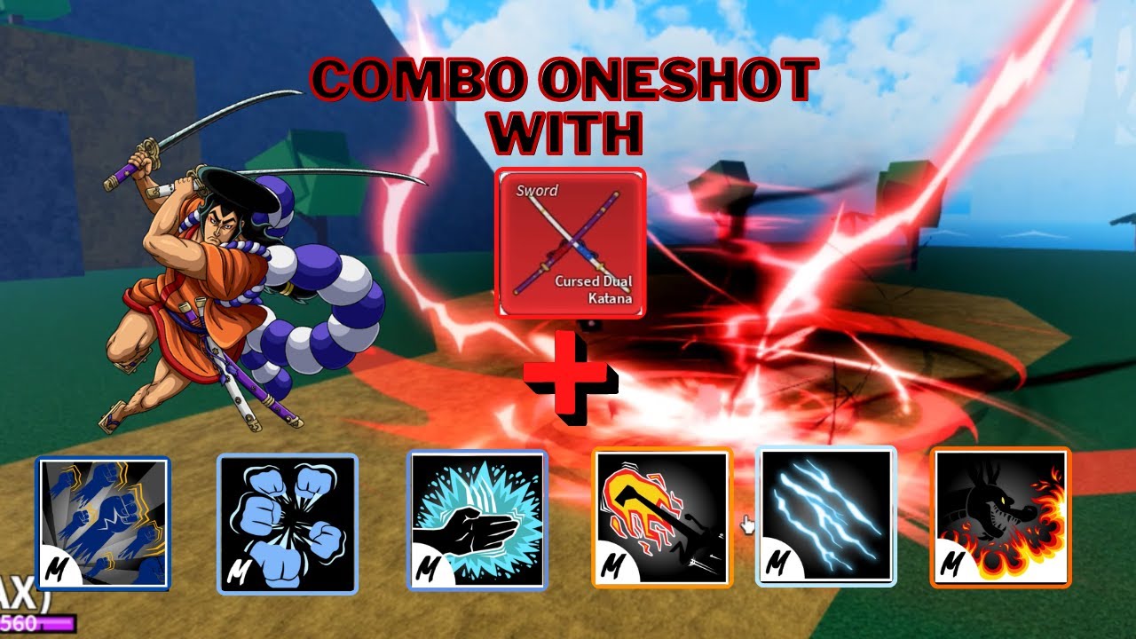 Combo One Shot With Cursed Dual Katana And All Melee