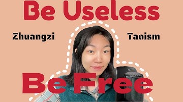 Be useless,Be free | The Taoist Art of being "useless": A Cure for Modern Burnout